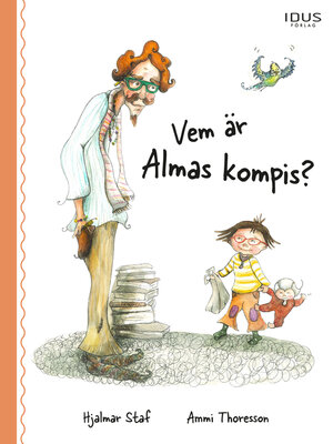 cover image of Vem är Almas kompis?